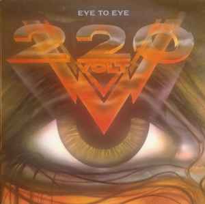220 Volt-Eye To Eye