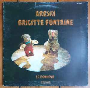 Areski-Brigitte Fontaine-Le Bonheur
