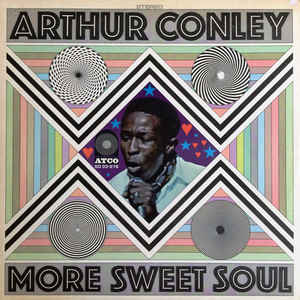 Arthur Conley-More Sweet Soul