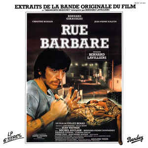 Bernard Lavilliers-Rue Barbare ( Extraits De La Bande Originale Du Film Et  Midnight Shadows )