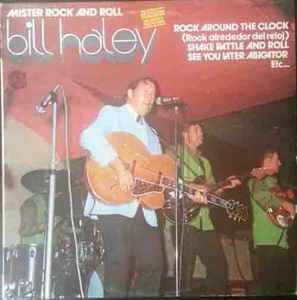 Bill Haley-Mister Rock And Roll