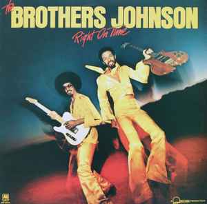 Brothers Johnson-Right On Time