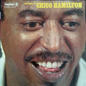 Chico Hamilton-The Best Of Chico Hamilton