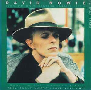 David Bowie-John, I'm Only Dancing ( Again ) ( 1975 ) - John, I'm Only Dancing ( 1972 )