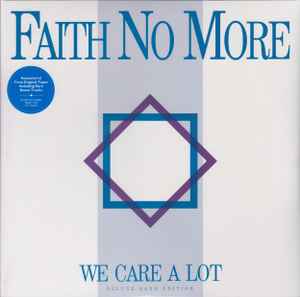 Faith No More-We Care A Lot