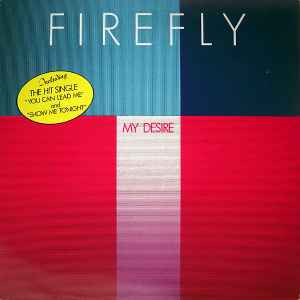 Firefly-My Desire