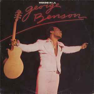 George Benson-Weekend In L.A.