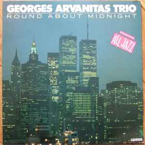 Georges Arvanitas Trio-Round About Midnight