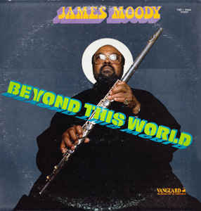 James Moody-Beyond This World