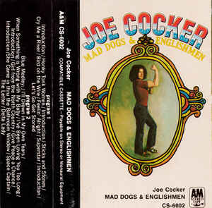 Joe Cocker ‎– Mad Dogs & Englishmen