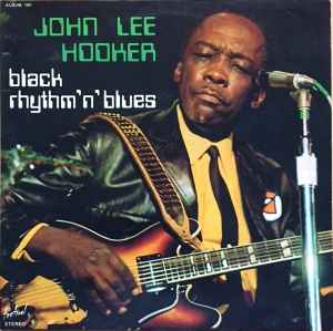 John Lee Hooker-Black Rhythm'n' Blues