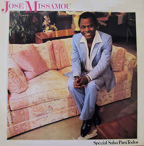Jose Missamou-Special Salsa Para Todos