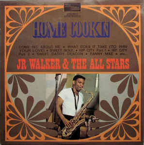 Jr.Walker And The All Stars-Home Cookin