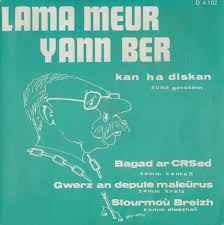 Lama Meur gant Yann Ber-Bagad Ar CRS ed