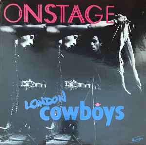 London Cowboys-On Stage