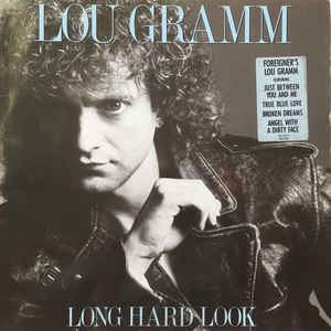 Lou Gramm-Long Hard Look
