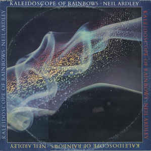 Neil Ardley-Kaleidoscope Of Rainbows