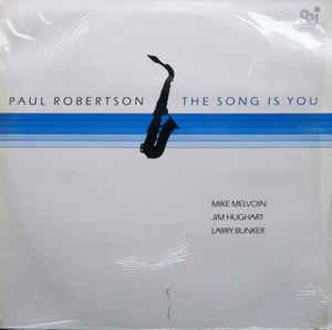 Paul Robertson-The Song Is You