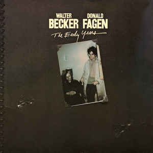 Walter Becker/Donald Fagen-The Early Years
