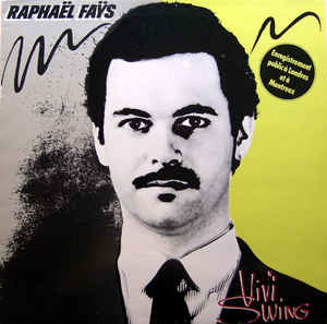 Raphael Fays-Vivi Swing