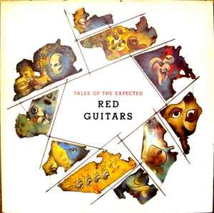 Red Guitars-Tales Of The Expected