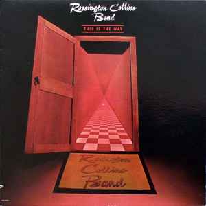 Rossington Collins Band-This Is The Way