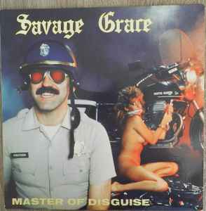 Savage Grace-Master Of Disguise