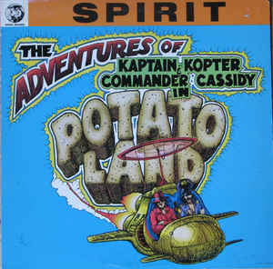 Spirit-The Adventure Of Kaptain Kopter & Commander Cassidy In Potato Land