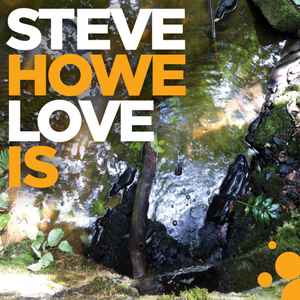 Steve Howe-Love Is