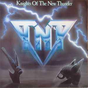 TNT-Knights Of The New Thunder