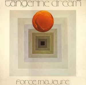 Tangerine Dream-Force Majeure