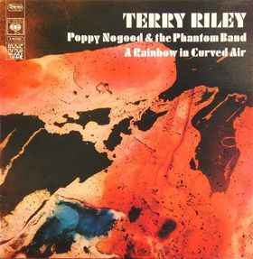 Terry Riley-A Rainbow In Curved air