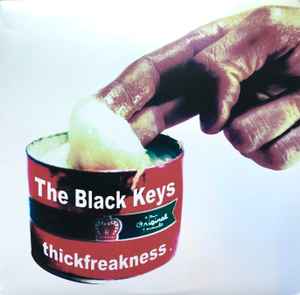 The Black Keys-Thickfreakness