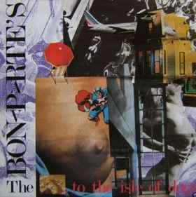 The Bonaparte's-Welcome To The Isle Of Dogs