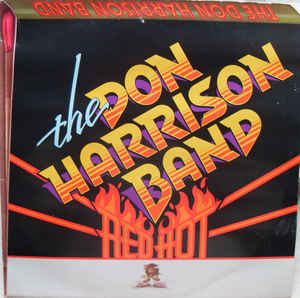The Don Harrison Band-Red Hot