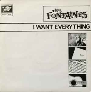 The Fontaines-I Want Everything