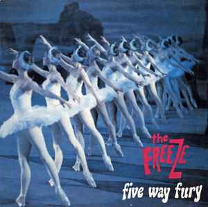The Freeze-Five Way Fury