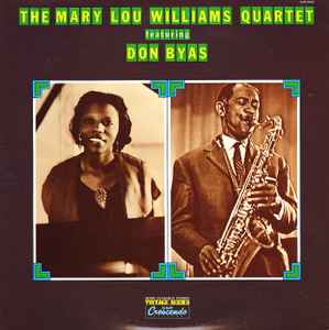 The Mary Lou Williams Quartet Featuring Don Byas-The Mary Lou Williams Quartet Featuring Don Byas