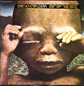 The Organ Grinders-Out Of The Egg