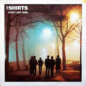 The Shirts-Street Light Shine
