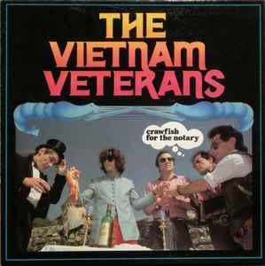 The Vietnam Veterans-Crawfish For The Notary