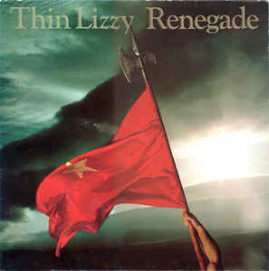 Thin Lizzy-Renegade