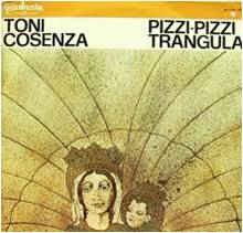 Toni Cosenza-Pizzi Pizzi Trangula