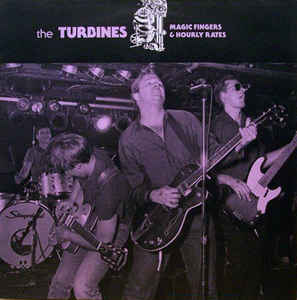 Turbines-Magic Fingers And Hourly Rates