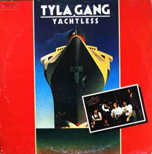 Tyla Gang-Yachtless