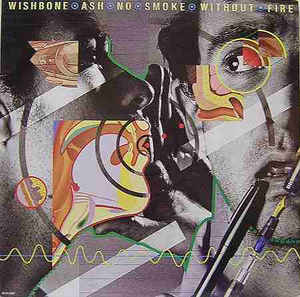 Wishbone Ash-No Smoke Without Fire